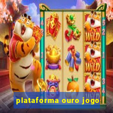 plataforma ouro jogo